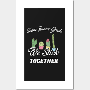 cactus team teacher gifts | first grade team | Junior Grade team | gifts for teachers | stick together cactus gift teachers Posters and Art